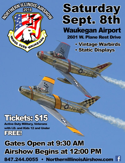The Northern Illinois Airshow (formerly known as Wings Over Waukegan/Waukegan Air Show) will be held September 8, 2018. Gates open at 9:30 am - Air Show starts at Noon. Tickets are $15 each at the gate. Active Duty, Retired Military, and Veterans with Military ID or State Veterans ID are free. Picture ID required for veterans using DD214 or any other ID that does not include your photo. Kids 12 and under are always free! Free Parking