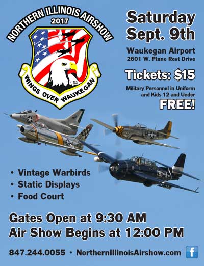 The Northern Illinois Airshow (formerly known as Wings Over Waukegan/Waukegan Air Show) will be held September 9, 2017. Gates open at 9:30 am - Air Show starts at Noon. Tickets are $15 each at the gate. Military personnel in uniform and kids 12 and under are always free! Free Parking
